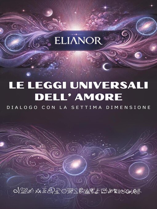 Title details for Le leggi universali dell'Amore by Elianor - Wait list